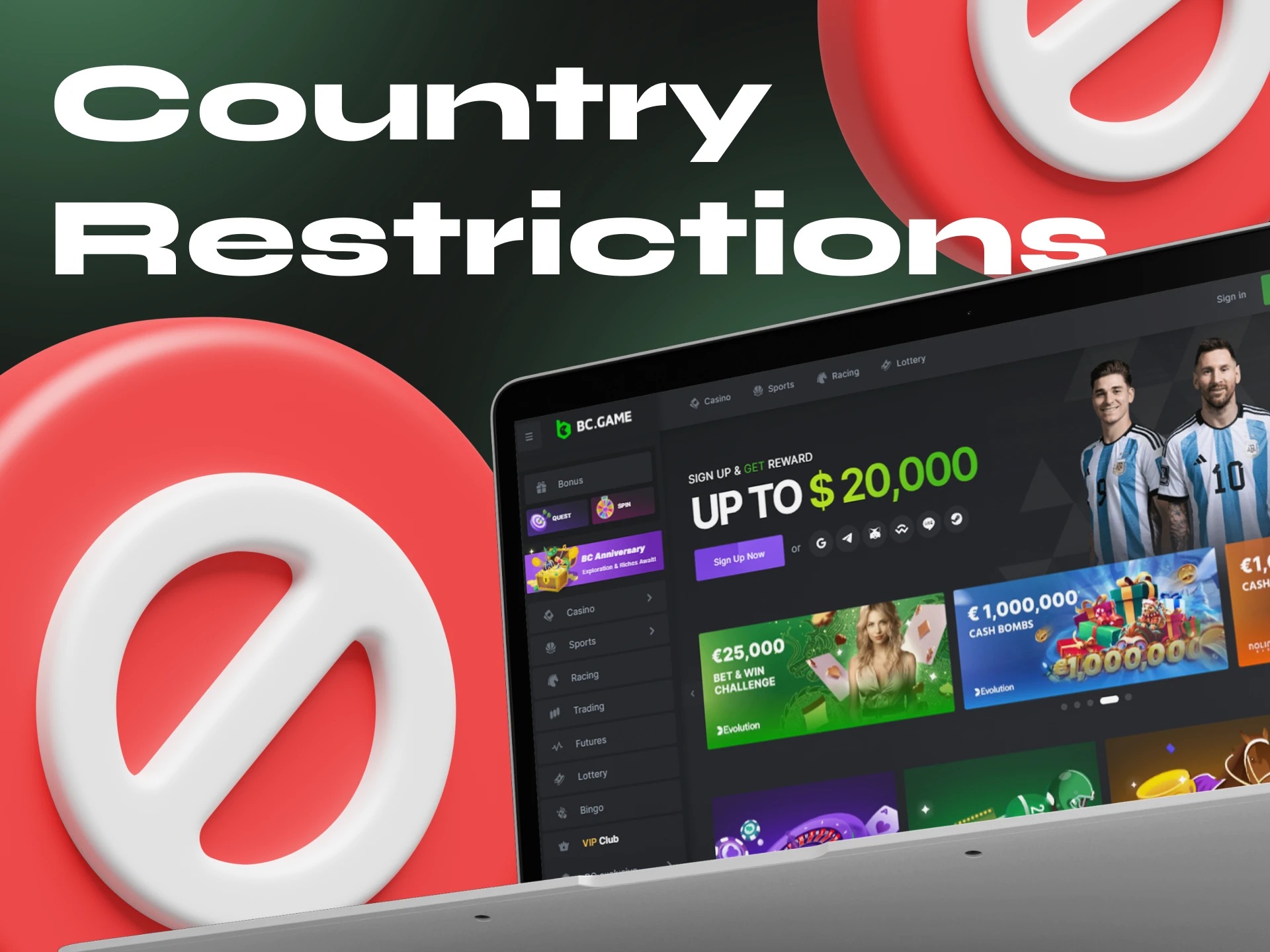 There are countries where BC.Game is not available, find out which ones.