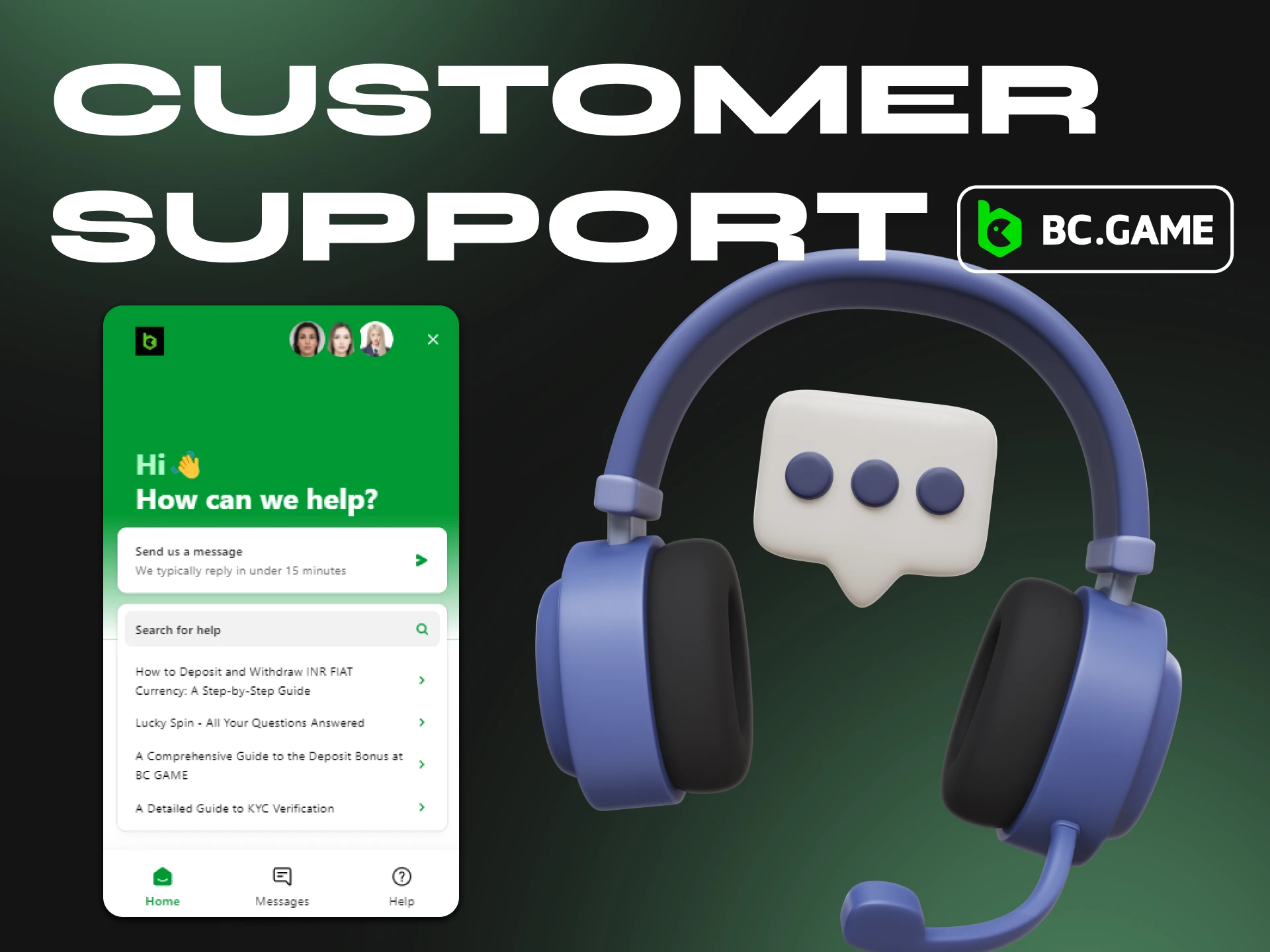 You can contact BC.Game support at any time.