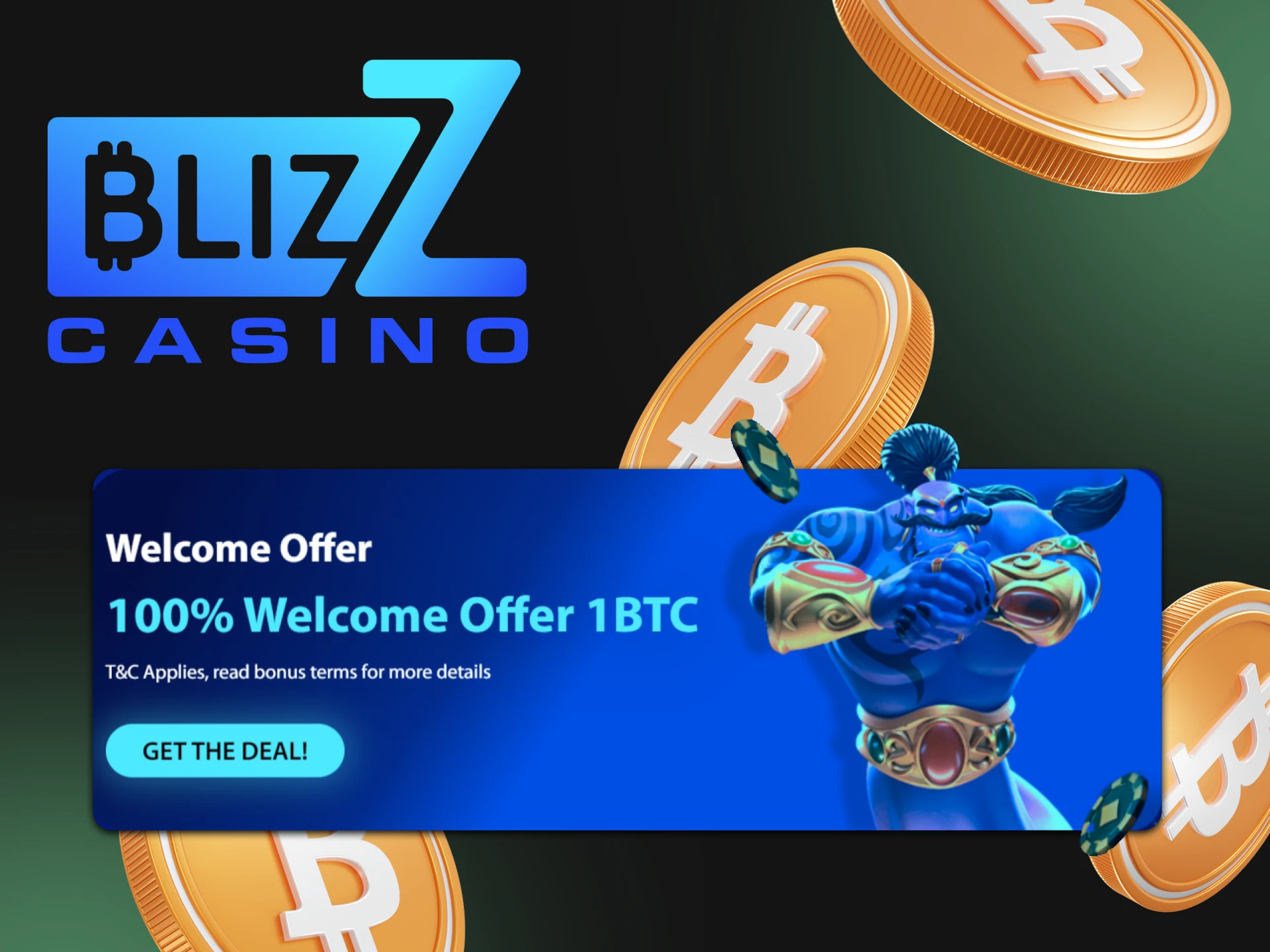 Get your welcome bonus at Blizz.io crypto casino and start playing.