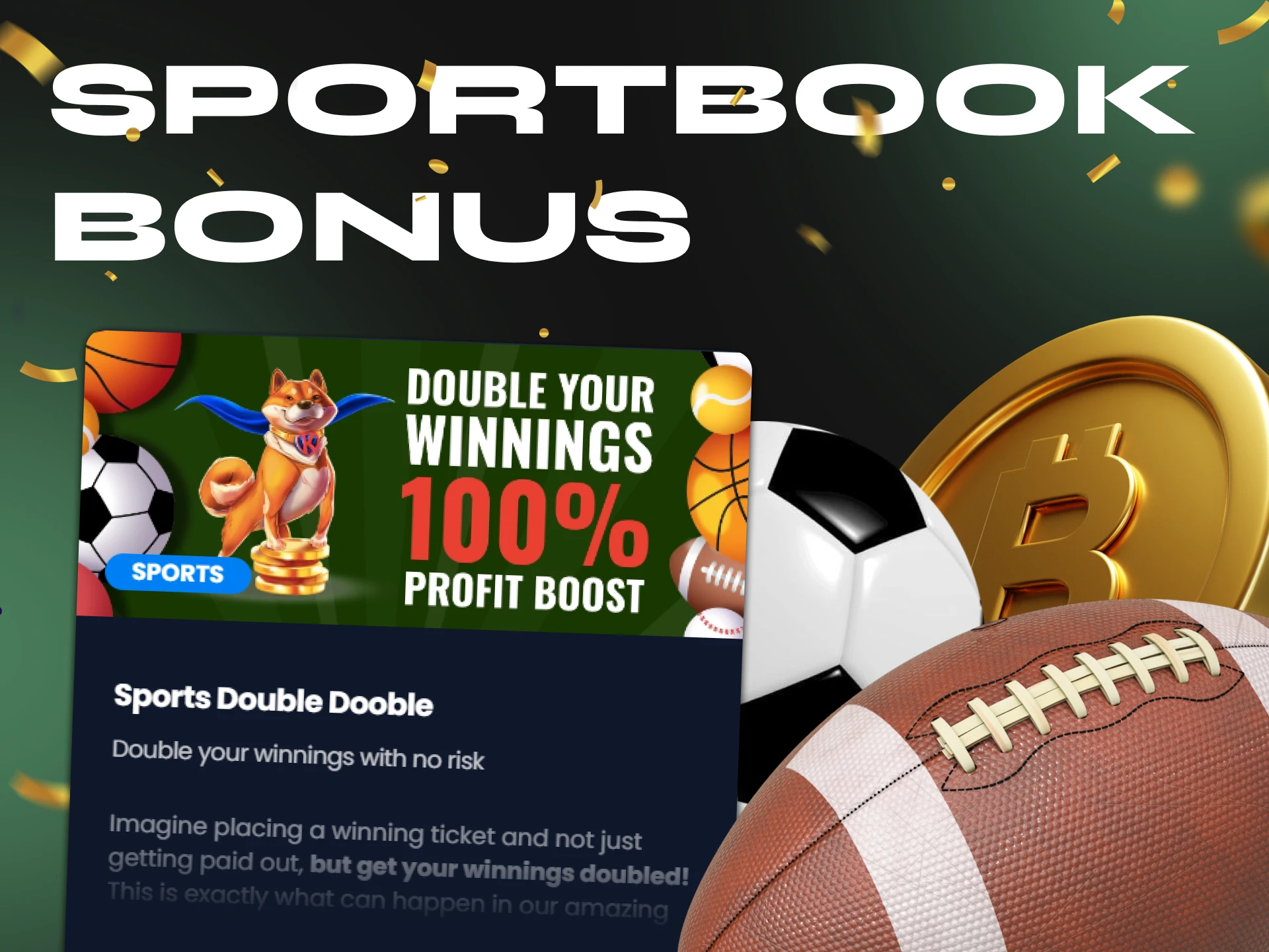 If you are a sports fan, get a sportsbook bonus and start betting at a crypto casino.