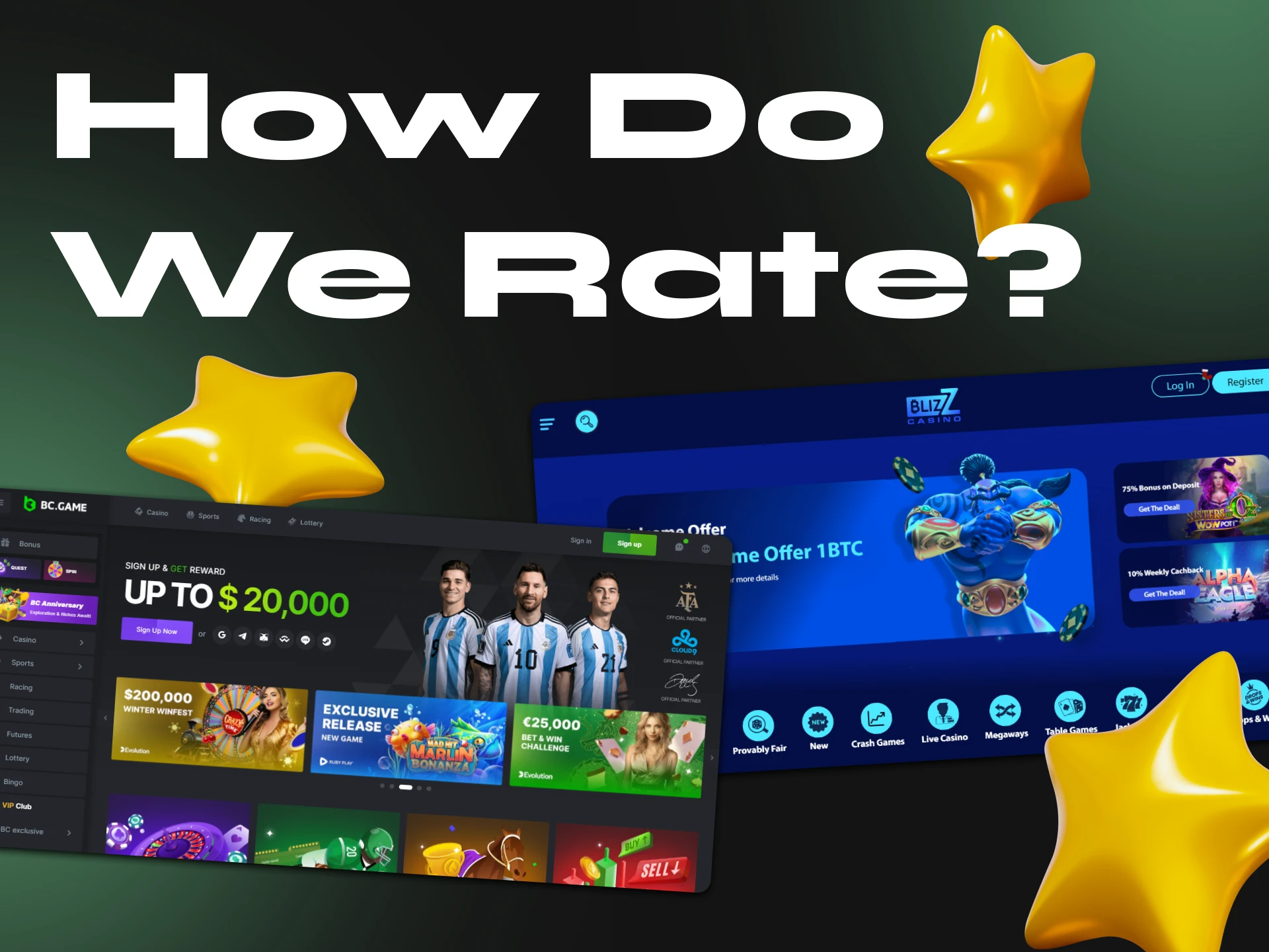 Find out what options we compare for casino ratings.