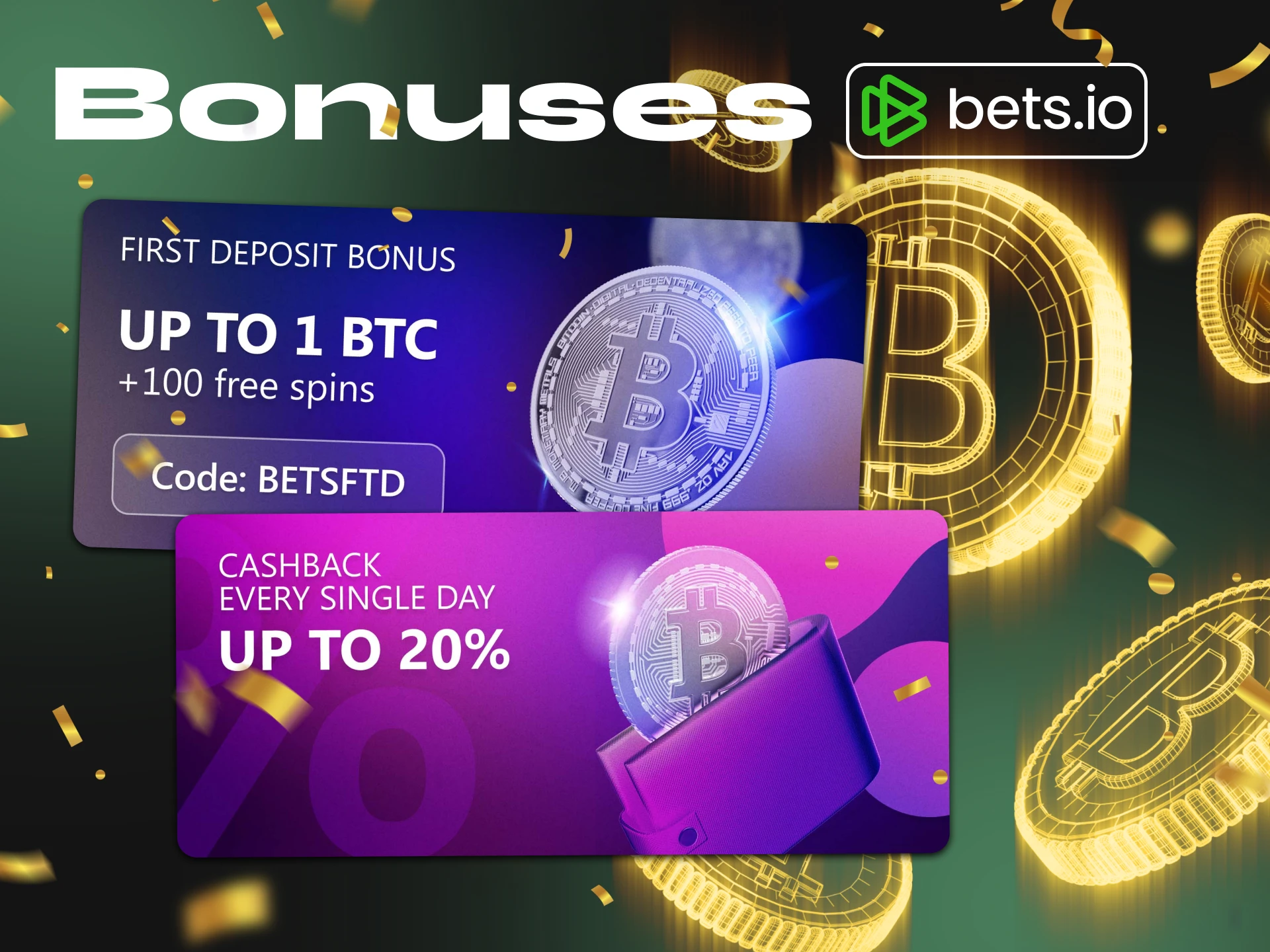 Bets.io Casino provides its users with various lucrative bonuses such as welcome bonus, cashback, VIP program, etc.