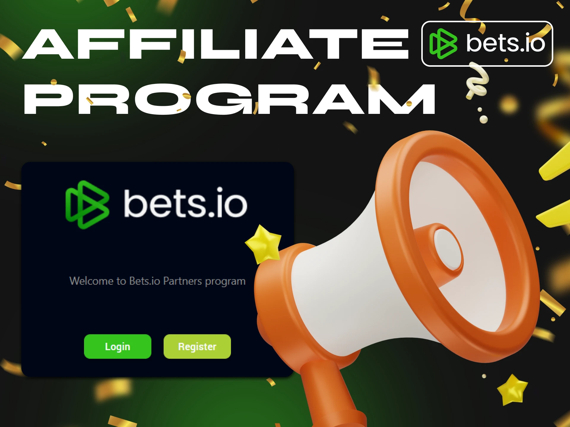 You can promote Bets.io casino to receive bonuses for invitations.