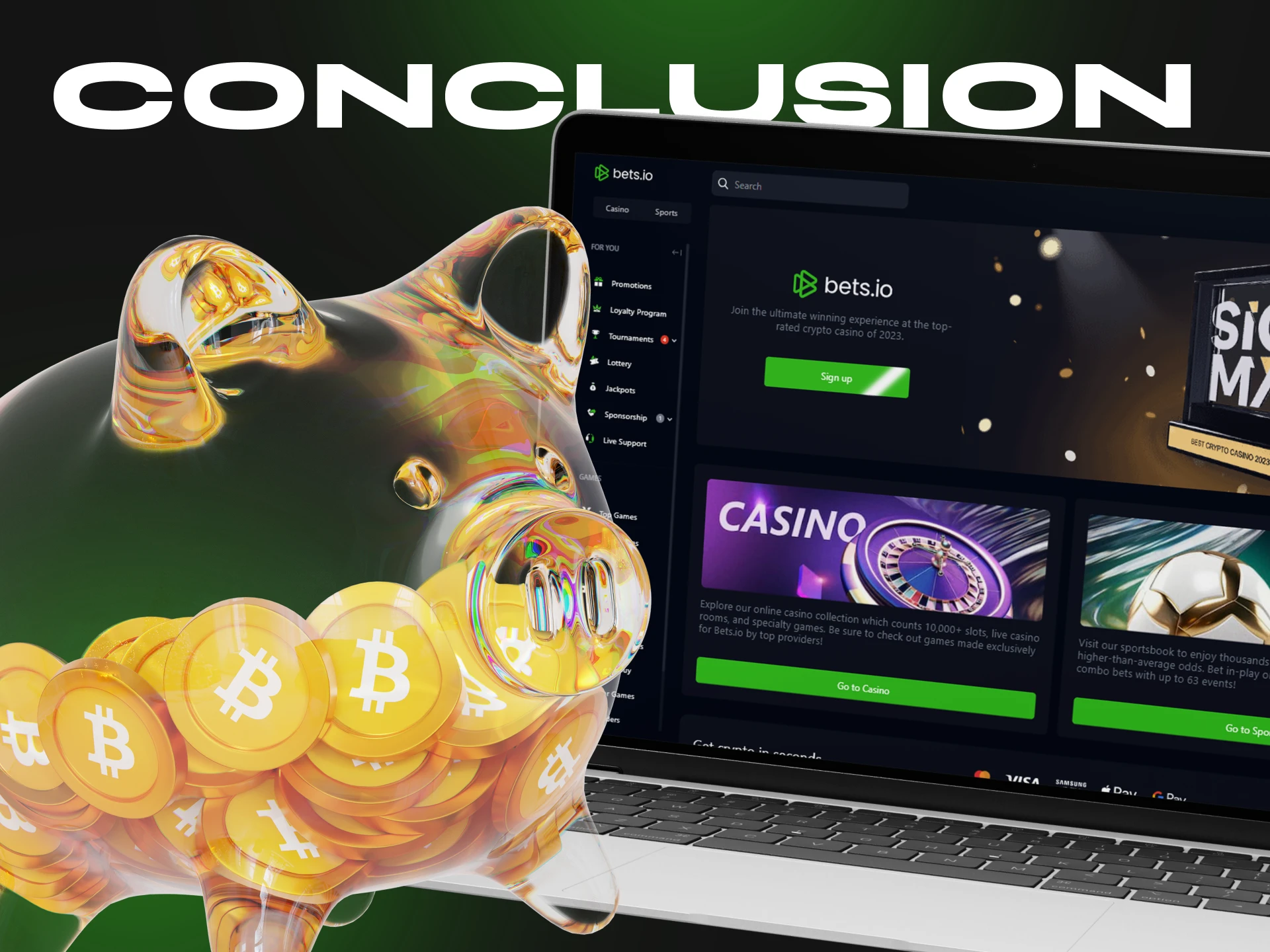 Bets.io is a really good choice if you want to play casino games with cryptocurrency.