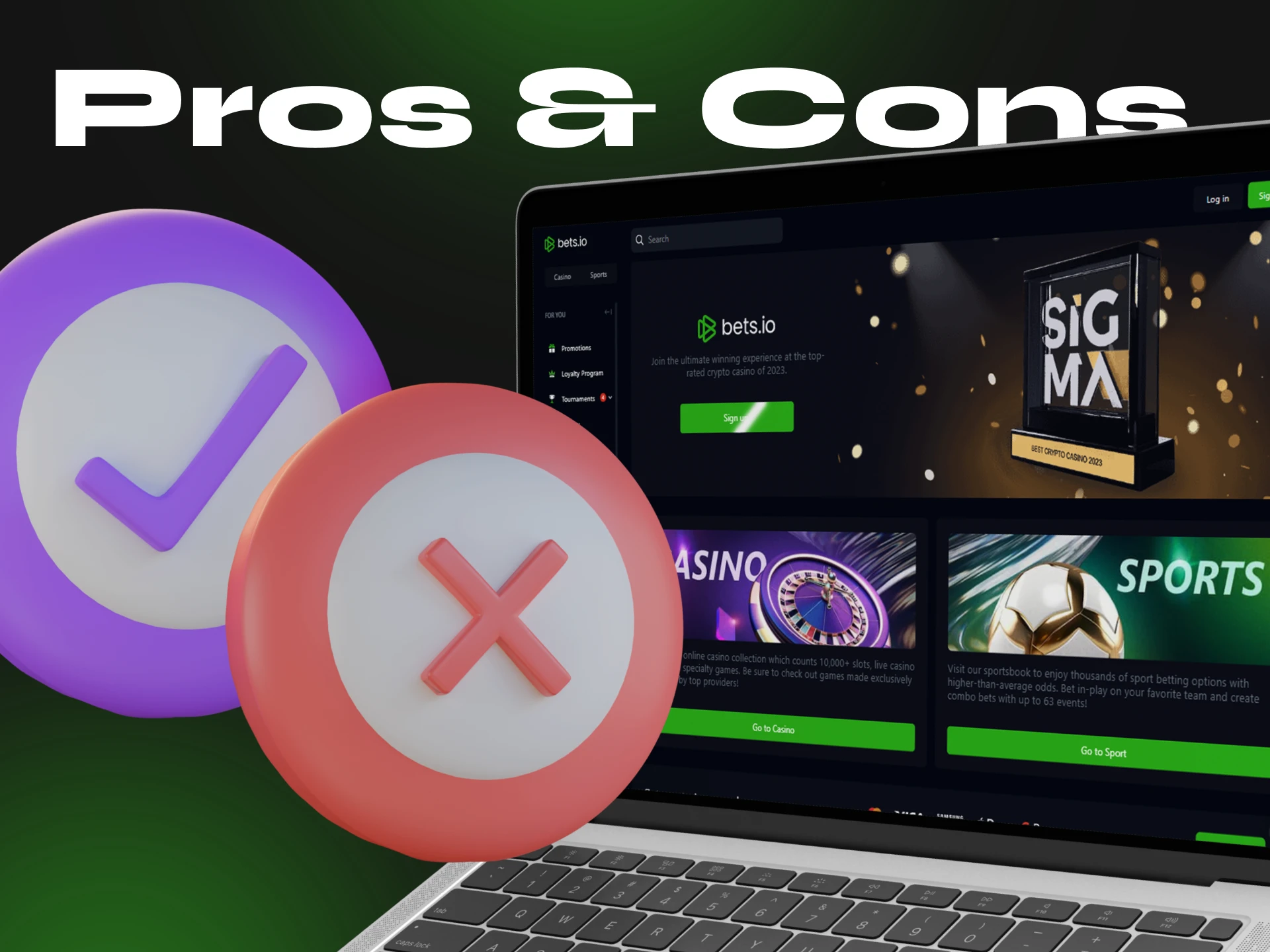 After reading the pros and cons of Bets.io Casino, you will be able to decide if this casino is right for you.