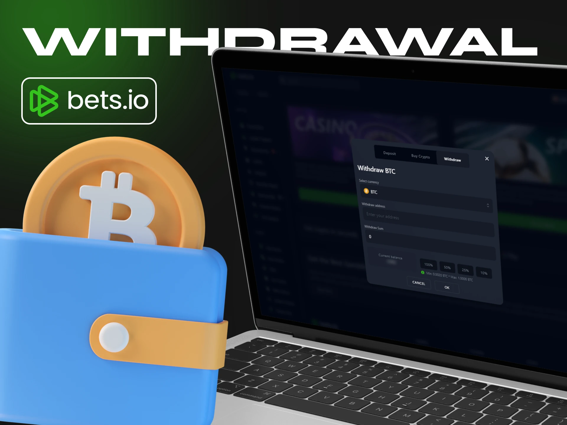 It's easy to withdraw money from your Bets.io account.