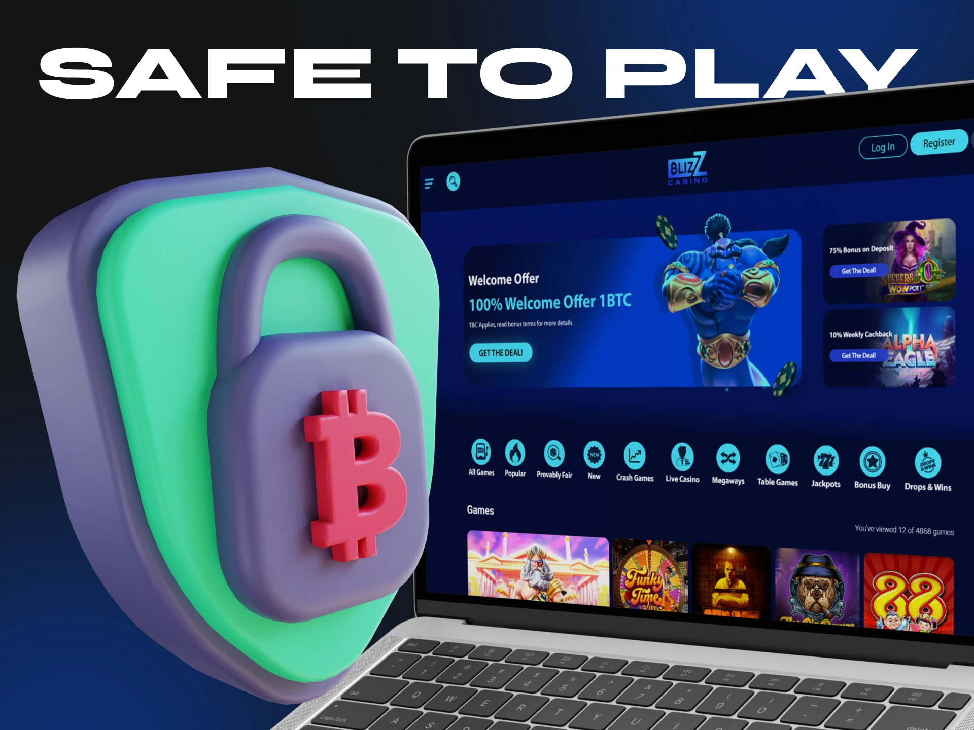 Blizz Casino provides its users with the security of their information and money.