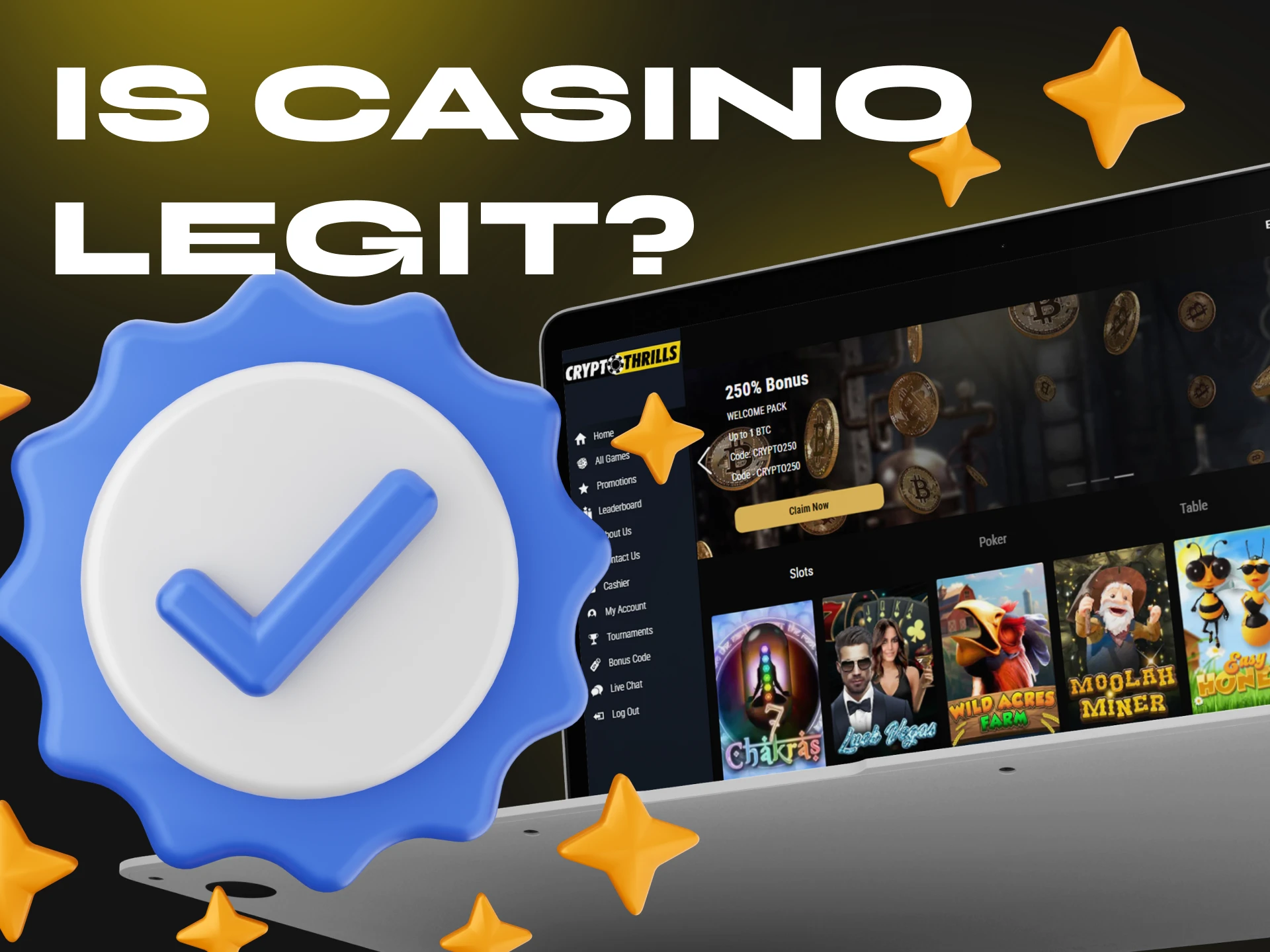 Cryptothrills Casino is legit and safe.