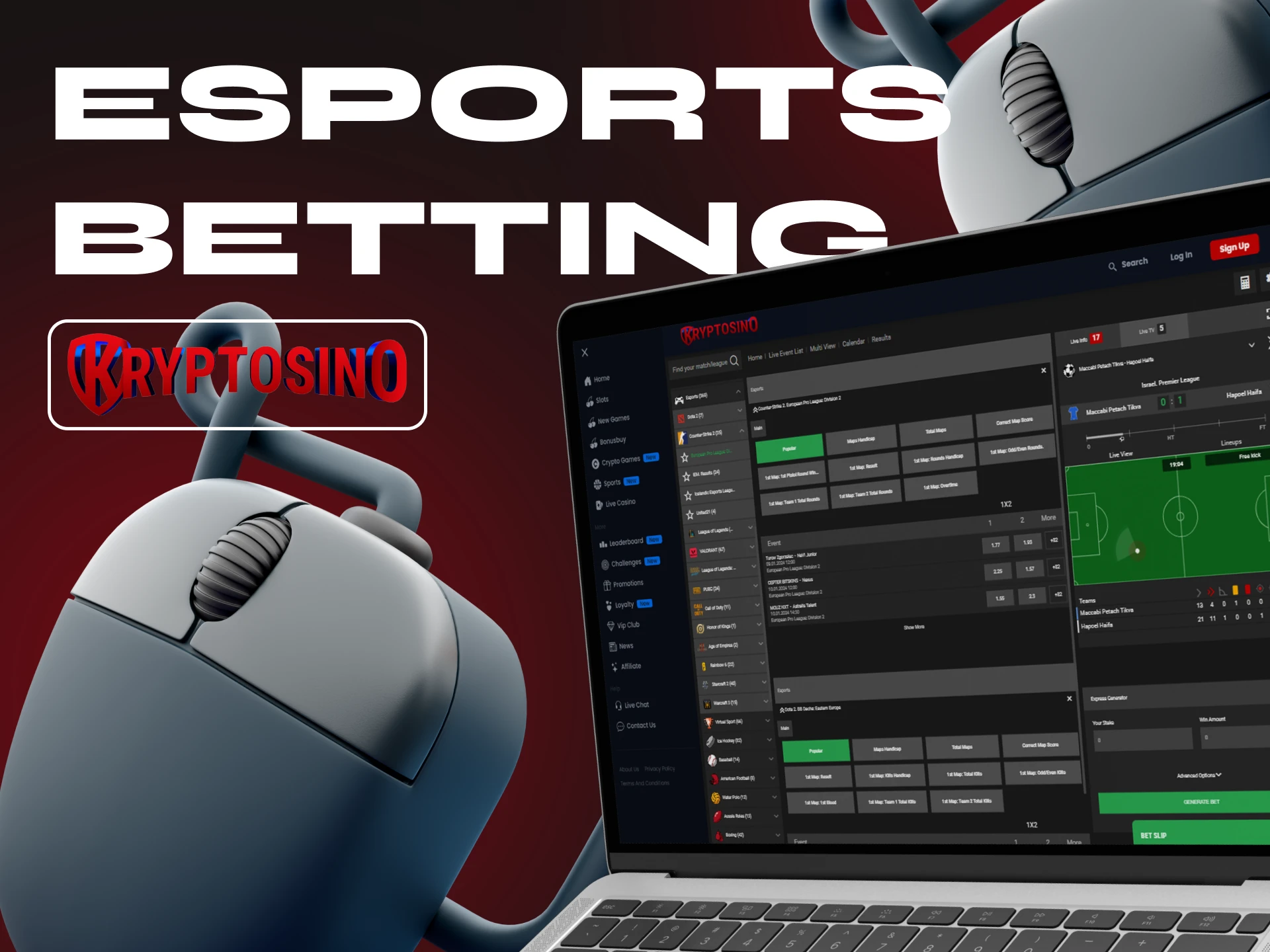If you love computer games, try eSports betting at Kryptosino Casino.