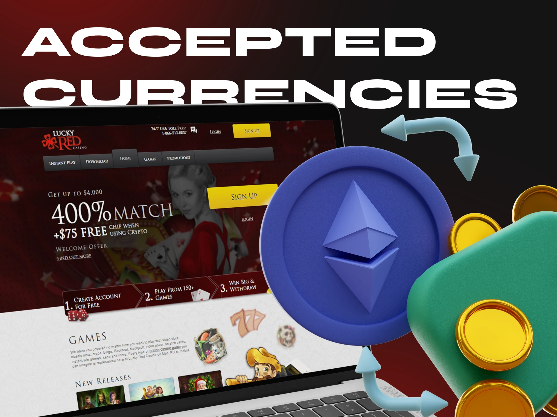 LuckyRed Casino accepts a currency convenient for all users.