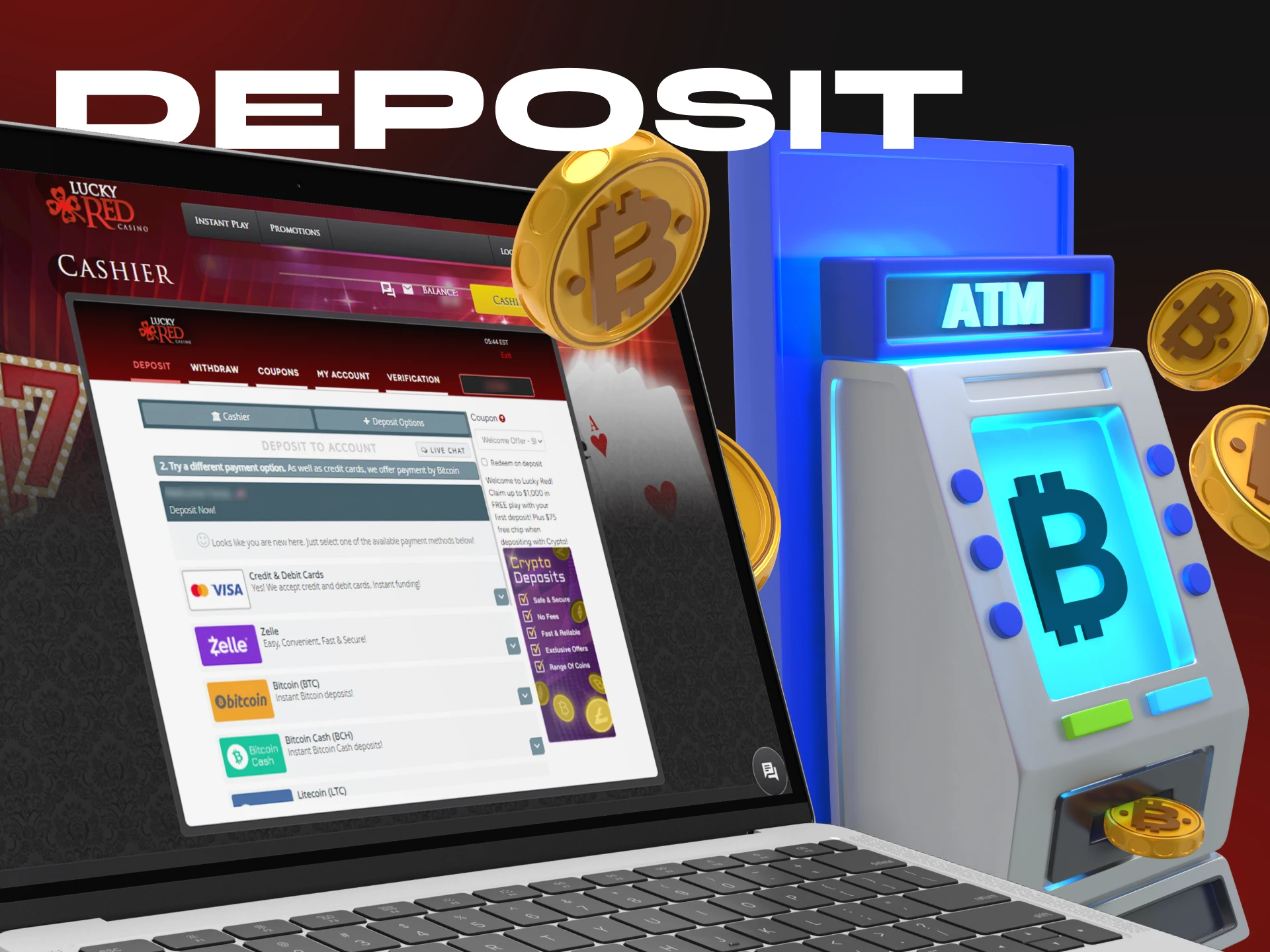 Follow these steps to deposit money into your LuckyRed Casino account.