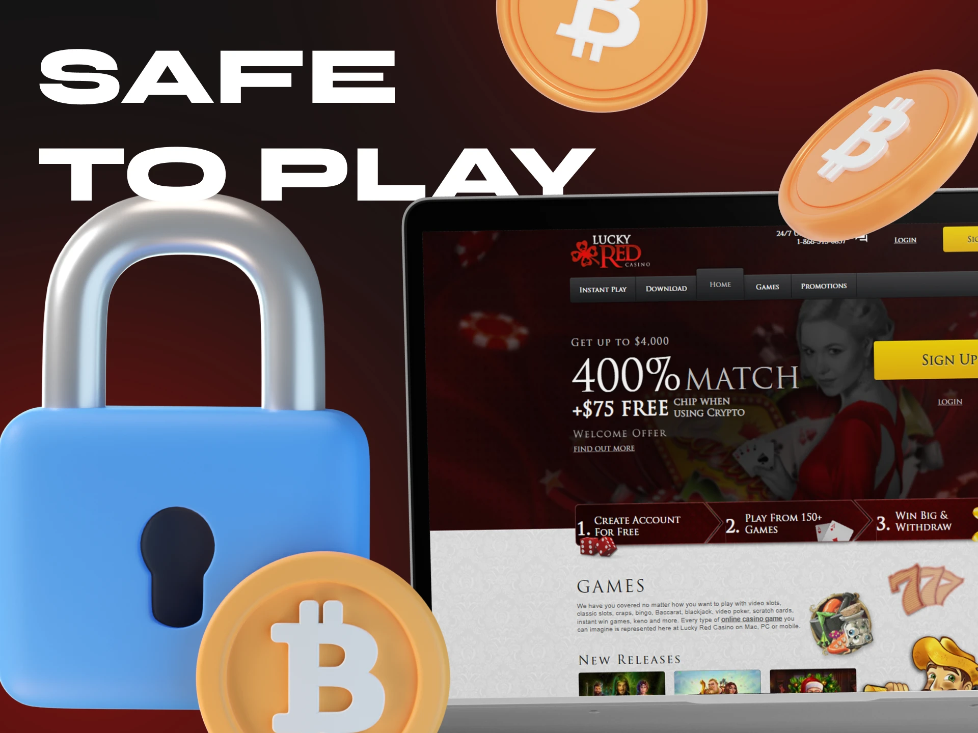 LuckyRed Casino protects all your earnings and ensures absolute safety.