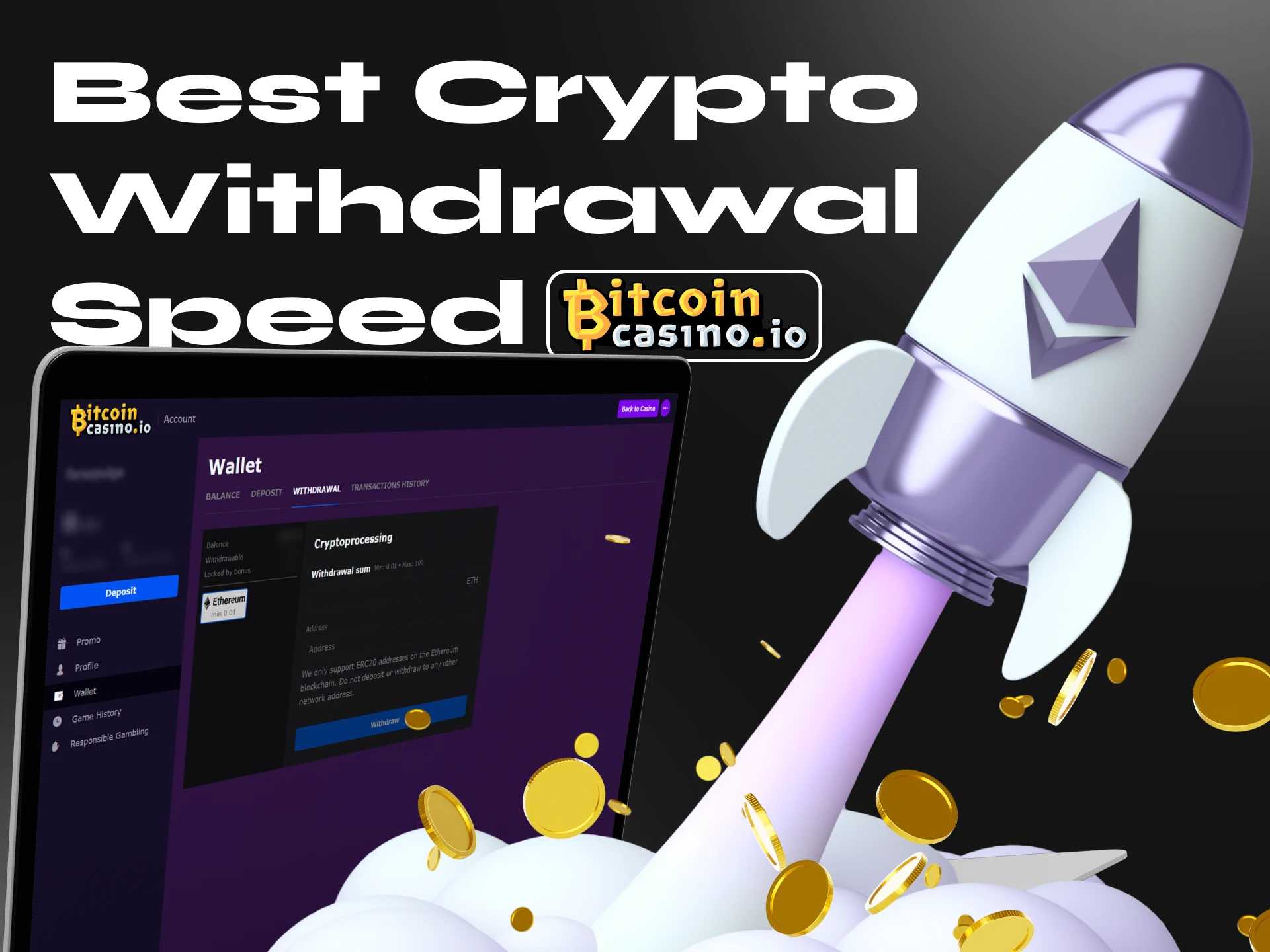 Bitcoin casino has the fastest withdrawals, see for yourself.