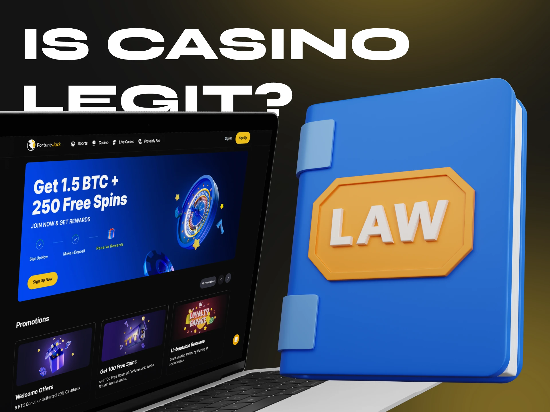 Betting at FortuneJack Casino is legal.