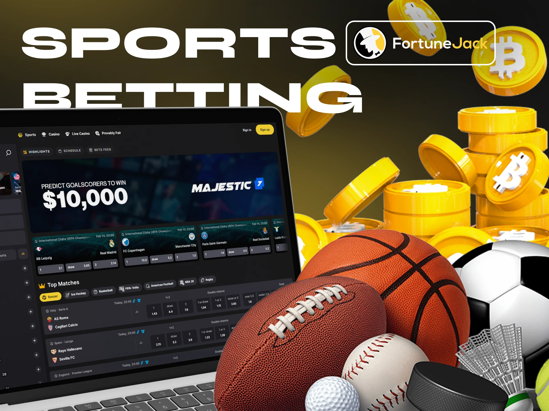 At FortuneJack Casino you can bet on various sporting events.