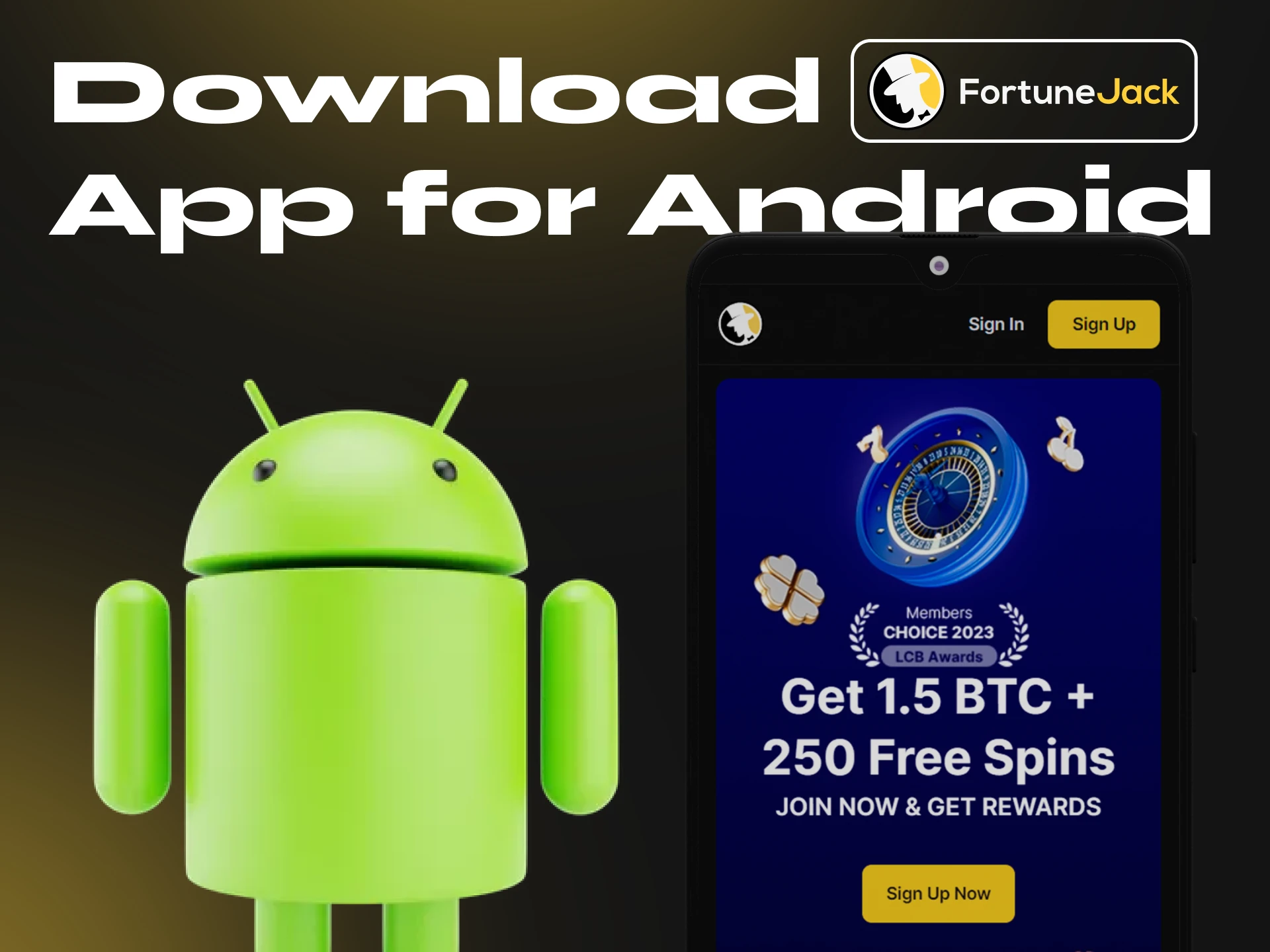 Download the FortuneJack app on your Android device in a few steps.