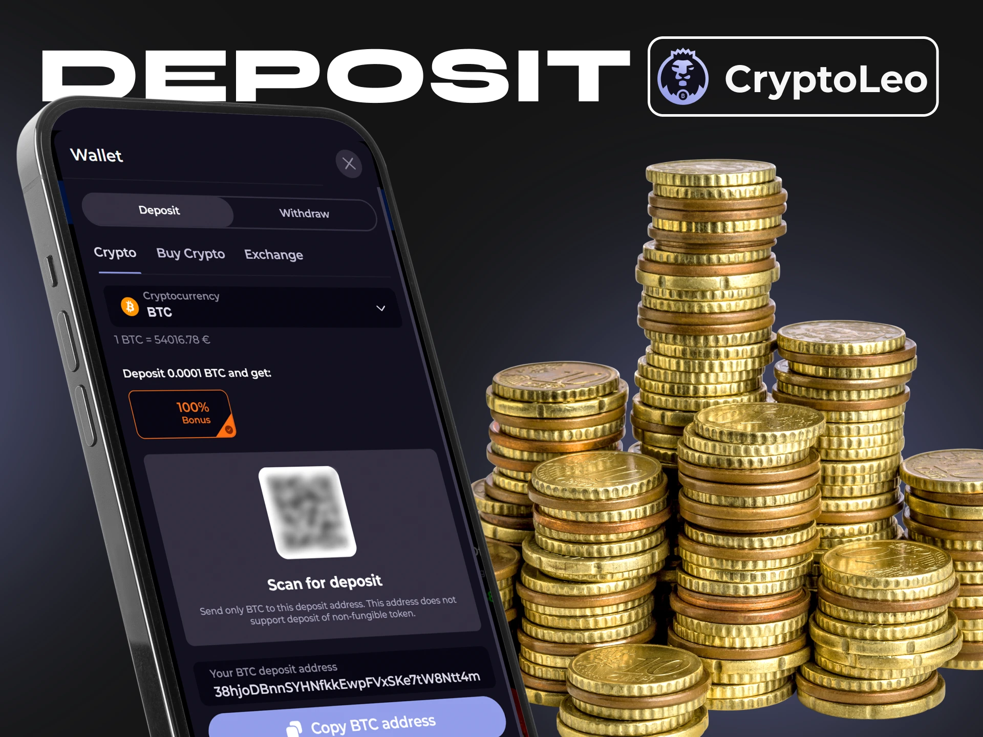 Deposit money into your Cryptoleo account using their mobile app.