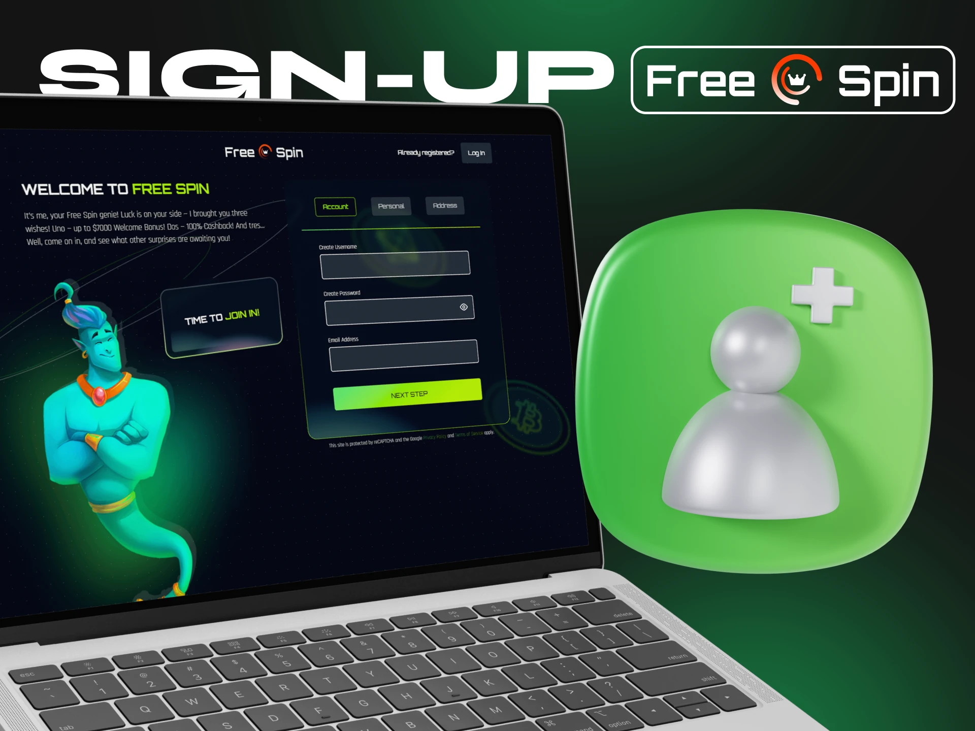Register at Free Spin Casino in just a few steps.