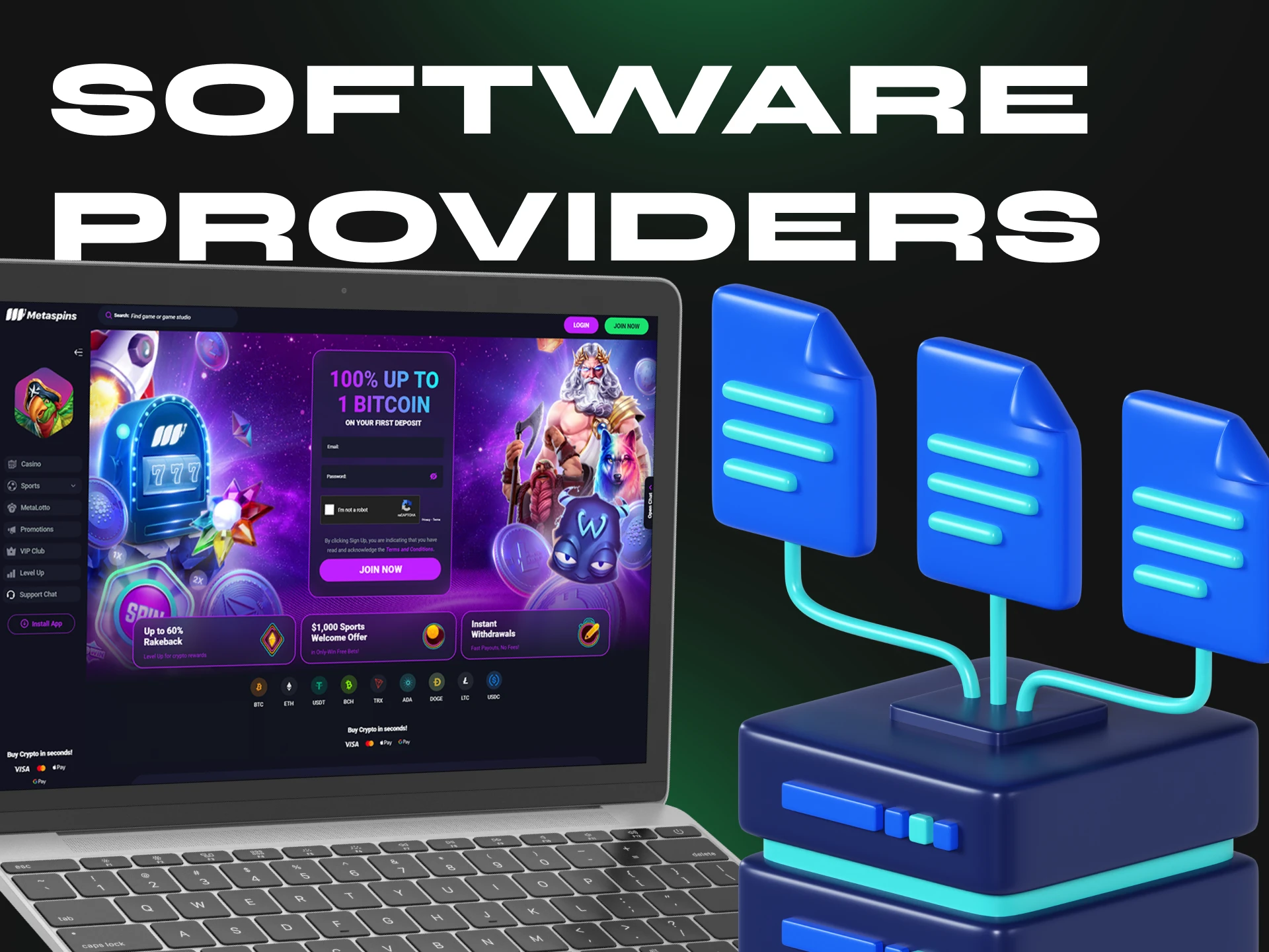 Metaspins cooperates only with trusted providers.