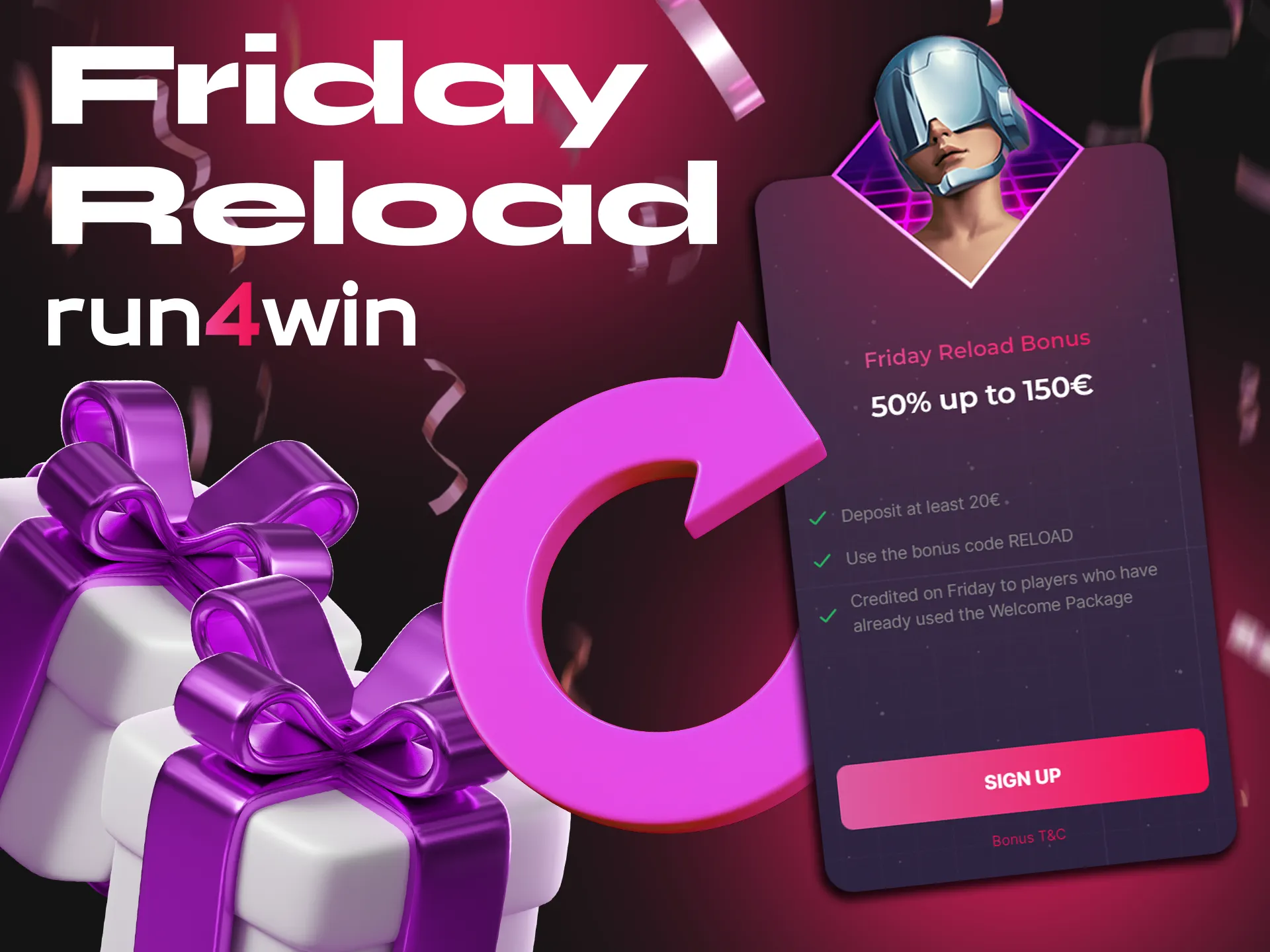 Take advantage of Run4Win's Friday Reload offer.