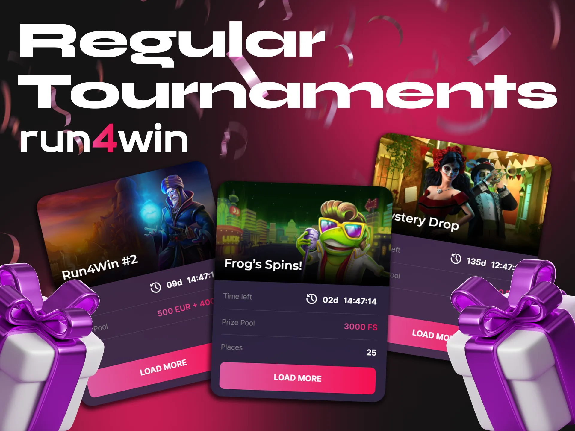 Take part in Run4Win's regular tournaments.