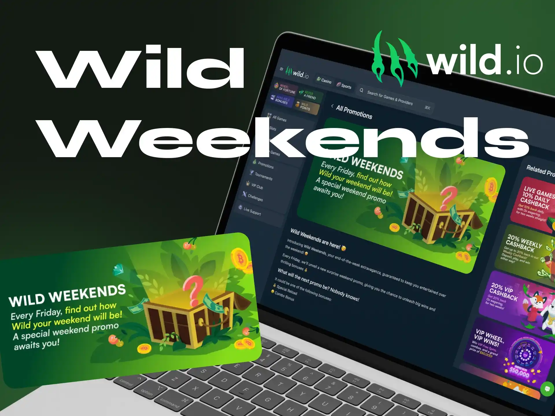 What opportunities does the Wild Weekends bonus give to players at the Wildio online casino.