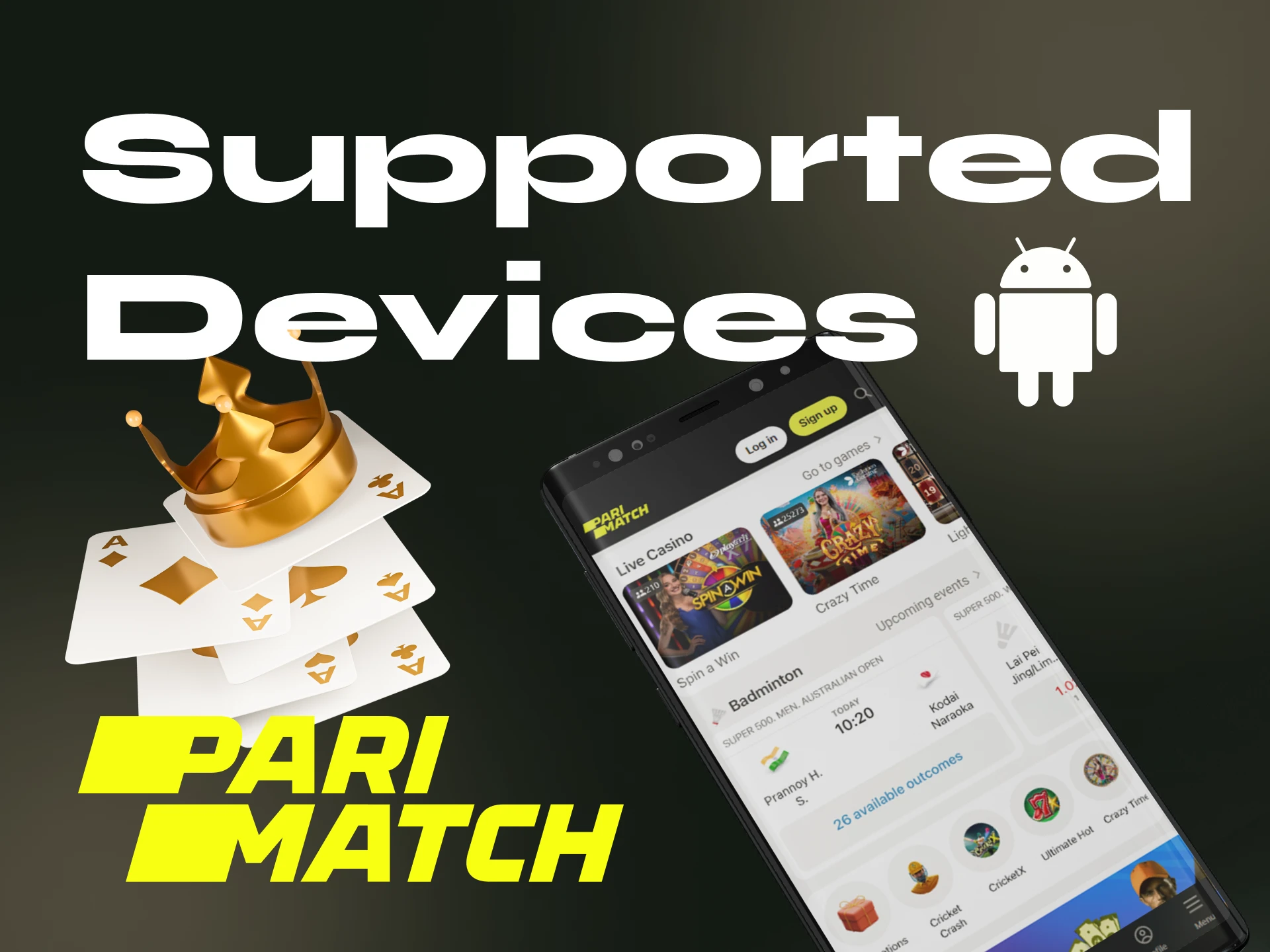 Which Android phones support the Parimatch online casino app.