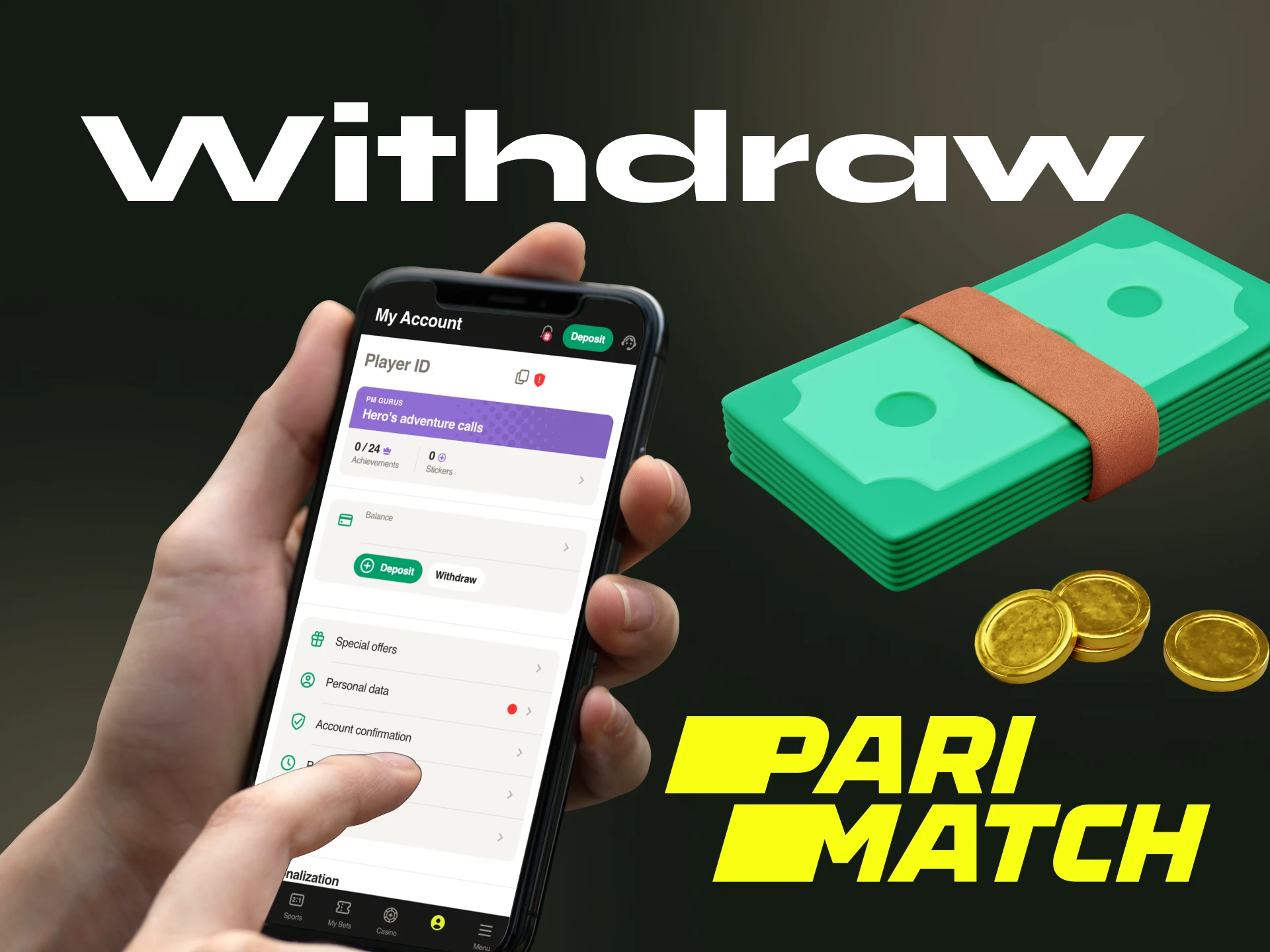 Instructions for players on how to withdraw money from their account at the Parimatch online casino.