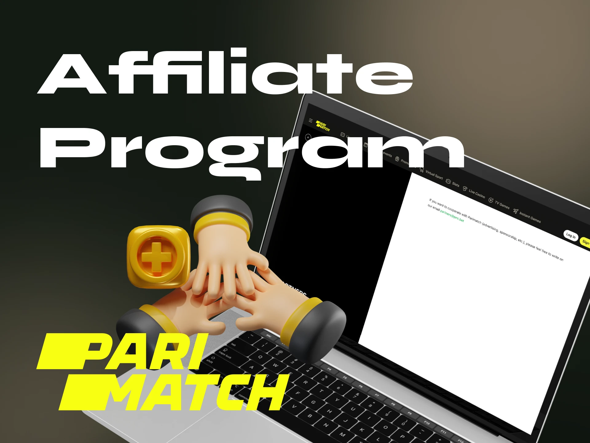 You will earn additional profit for attracting new players to the Parimatch website.