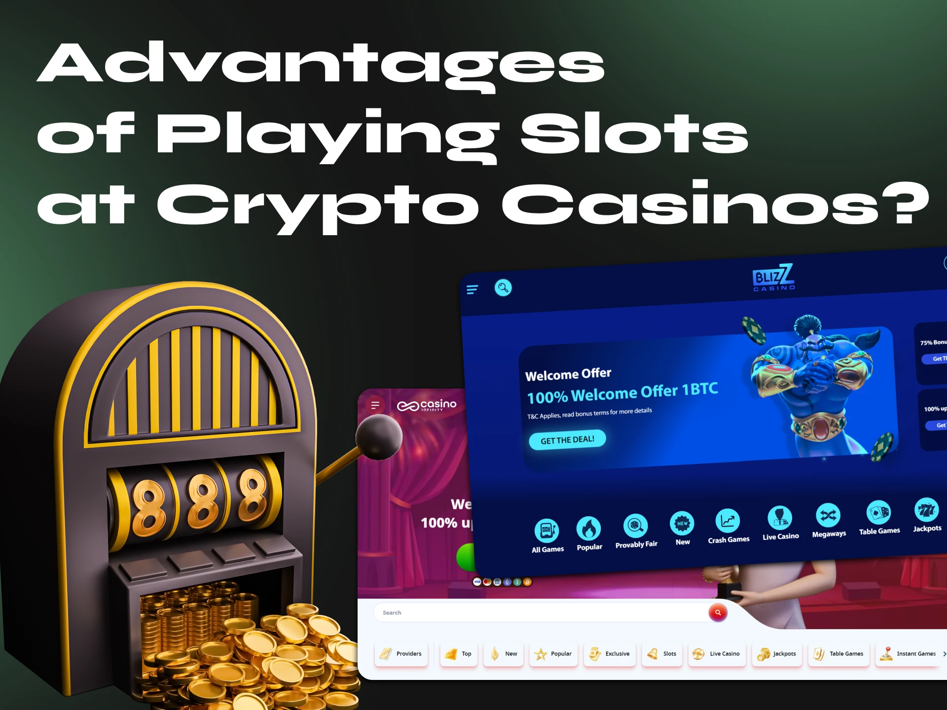 Here are the main reasons why you should try playing crypto slots.